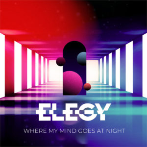 EP ELegy Where My Mind Goes At Night